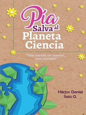 cover image of Pía salva al planeta ciencia